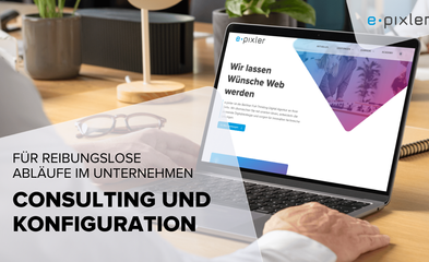 Consulting und Konfiguration